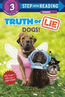 Truth or Lie: Dogs! -- Bok 9780593429105