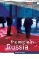 The Media in Russia -- Bok 9780335228898