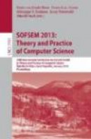 SOFSEM 2013: Theory and Practice of Computer Science -- Bok 9783642358425