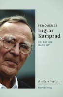 Fenomenet Ingvar Kamprad :- en bok om hans liv -- Bok 9789188193858