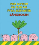 Fem Myror är Fler än Fyra Elefanter Sångboken -- Bok 9789188937599