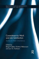 Commitment to Work and Job Satisfaction -- Bok 9781138203198