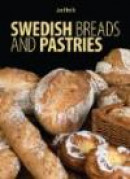 Swedish Breads and Pastrie -- Bok 9781616080518