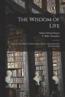 The Wisdom of Life -- Bok 9781013761737