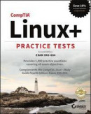 CompTIA Linux+ Practice Tests -- Bok 9781119556107