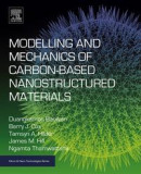 Modelling and Mechanics of Carbon-based Nanostructured Materials -- Bok 9780128124642