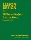 Lesson Design for Differentiated Instruction, Grades 4-9 -- Bok 9781412959810