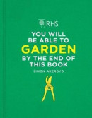 Rhs You Will Be Able To Garden By The E -- Bok 9781784728403