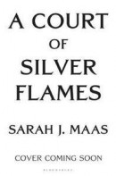 A Court of Silver Flames -- Bok 9781526602312