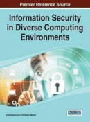 Information Security in Diverse Computing Environments -- Bok 9781466661585