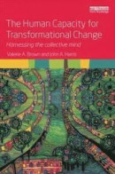 The Human Capacity for Transformational Change -- Bok 9781138800632