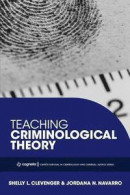 Teaching Criminological Theory -- Bok 9781516525560