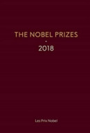 Nobel Prizes 2018, The -- Bok 9789811219498