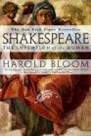 Shakespeare: The Invention of the Human -- Bok 9781573227513