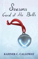 Seasons: Carol of the Bells -- Bok 9781732978904