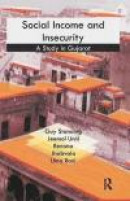 Social Income and Insecurity: A Study in Gujarat -- Bok 9781138662674