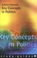 Key Concepts in Politics -- Bok 9780312233815