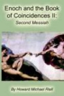 Enoch and the Book of Coincidences II: The Second Messiah -- Bok 9781589398795