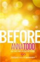 Before (The After Series) -- Bok 9781501130700