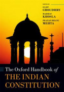 Oxford Handbook of the Indian Constitution -- Bok 9780191058622