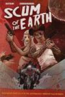 Scum of the Earth -- Bok 9781632290748