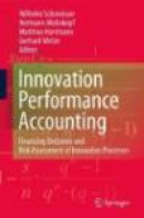 Innovation Performance Accounting -- Bok 9783642013522