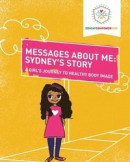 Messages About Me, Sydney's Story -- Bok 9781736721506