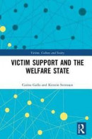 Victim Support and the Welfare State -- Bok 9781138584792
