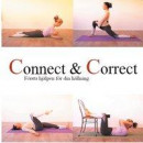 Connect & Correct: Första hjälpen för din hållning -- Bok 9789180071956