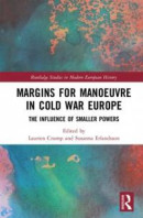 Margins for Manoeuvre in Cold War Europe -- Bok 9780429758461