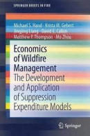 Economics of Wildfire Management -- Bok 9781493905775