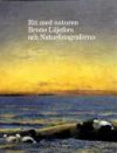 Ett med naturen : Bruno Liljefors och Naturfotograferna -- Bok 9789173315821