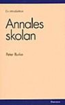 Annales-skolan : en introduktion -- Bok 9789171732446
