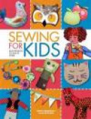 Easy Sewing Projects for Children: Over 20 Exciting Sewing Projects to Stitch and Sew -- Bok 9781446302606