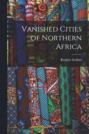 Vanished Cities of Northern Africa -- Bok 9781016737265