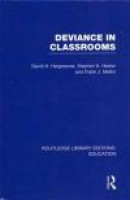 Routledge Library Editions: Education Mini-Set M Special Education and Inclusion: Deviance in Classr -- Bok 9780415689472
