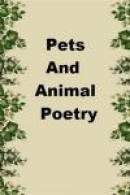 Pets and Animal Poetry -- Bok 9781496198259