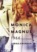Monica Magnus 1966 -- Bok 9789189007987