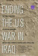Ending the U.S. War in Iraq -- Bok 9780833082459