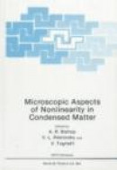 Microscopic Aspects Of Nonlinearity In Condensed Matter -- Bok 9780306440014