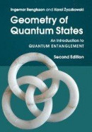 Geometry of Quantum States: An Introduction to Quantum Entanglement -- Bok 9781107026254