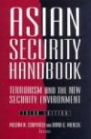 Asian Security Handbook: Terrorism And The New Security Environment -- Bok 9780765615534