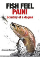 Fish Feel Pain! -- Bok 9781913159733