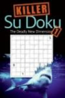 Killer Sudoku 1 : The Deadly New Dimension -- Bok 9780061126475