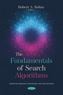 Fundamentals of Search Algorithms -- Bok 9781536192469