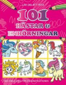 Lär dig att rita 101 hästar & enhörningar -- Bok 9789179854850