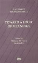 Toward a Logic of Meanings -- Bok 9781134743612