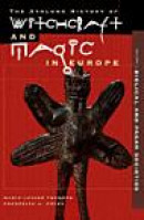 Athlone History of Witchcraft and Magic in Europe: Biblical and Pagan Societies -- Bok 9780485890013