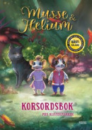 Musse & Helium. Korsordsbok -- Bok 9789179756598