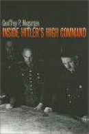 Inside Hitler's High Command -- Bok 9780700611874